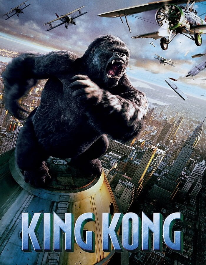 King Kong (2005) คิงคอง