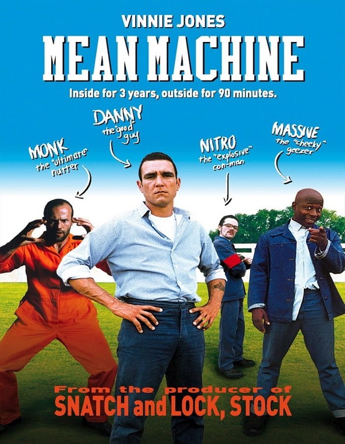 Mean Machine (2001) ทีมแข้งเหล็ก โหด มันส์ ฮา